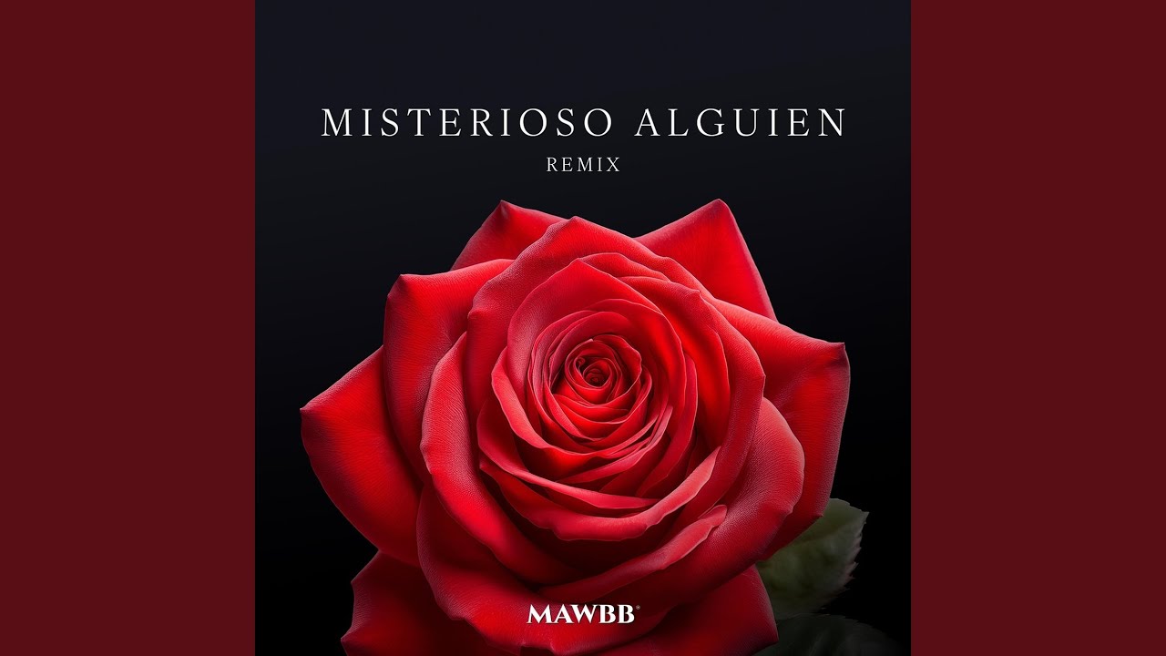 Misterioso Alguien Remix