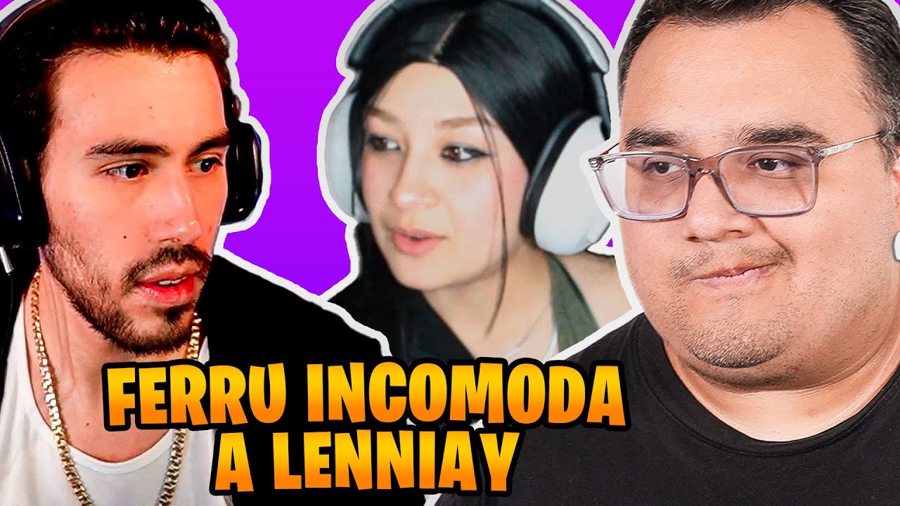 ELDED SE ENOJA CON FERRU POR INCOMODAR A LENNIAY