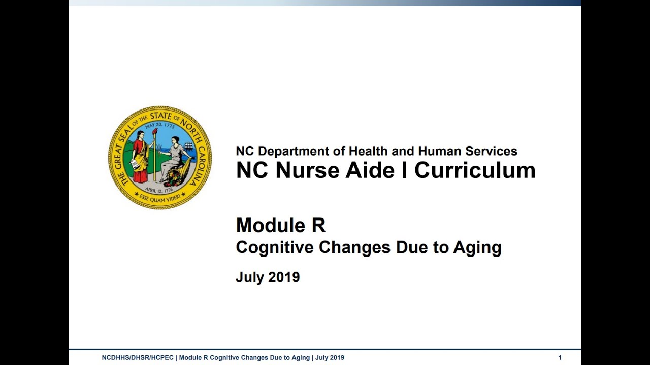 Module R: Cognitive Changes Due to Aging