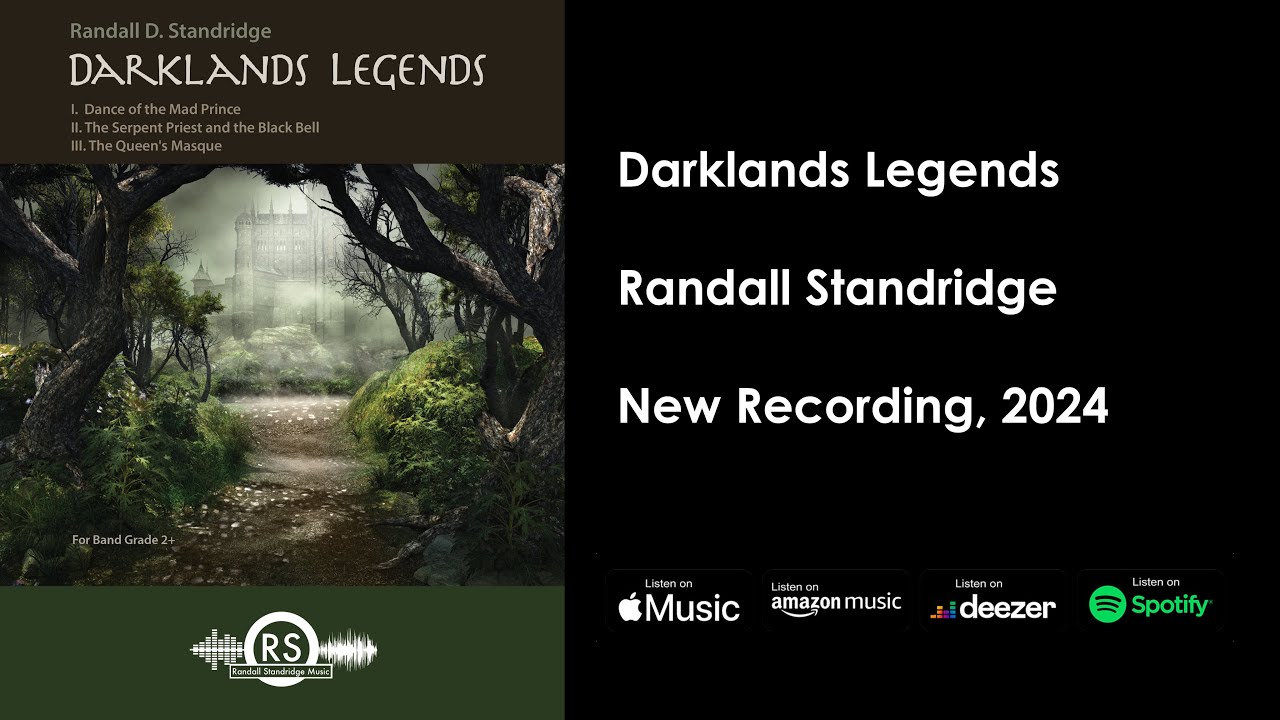 Darklands Legends - New Recording, 2024 - Randall Standridge