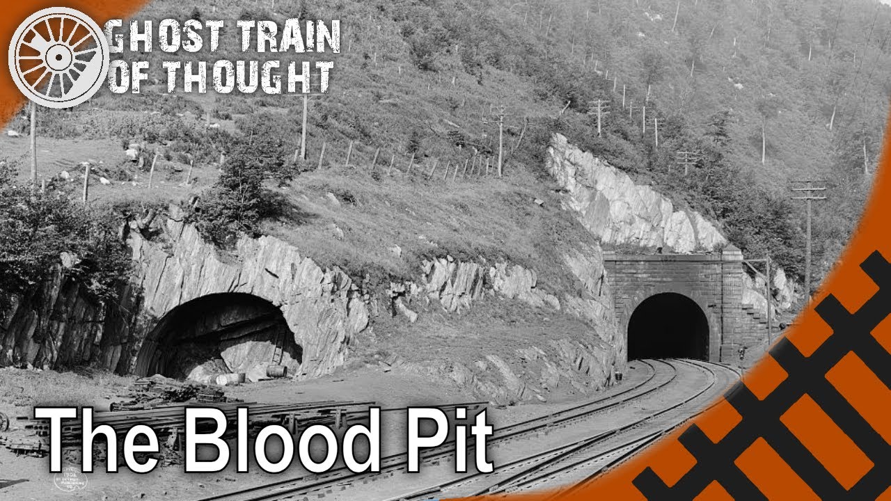 The Blood Pit - Hoosac Tunnel