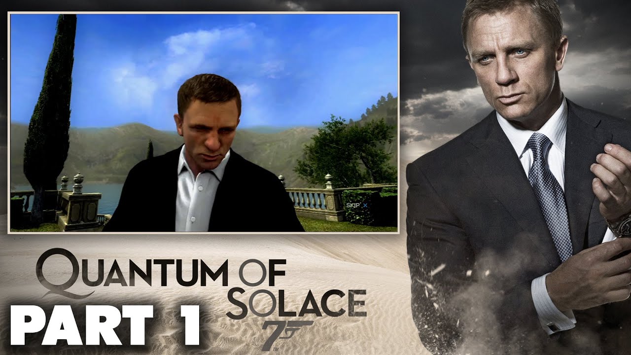 007 Quantum of Solace (PS3 Gameplay) | PART 1 | MR WHITE'S ESTATE