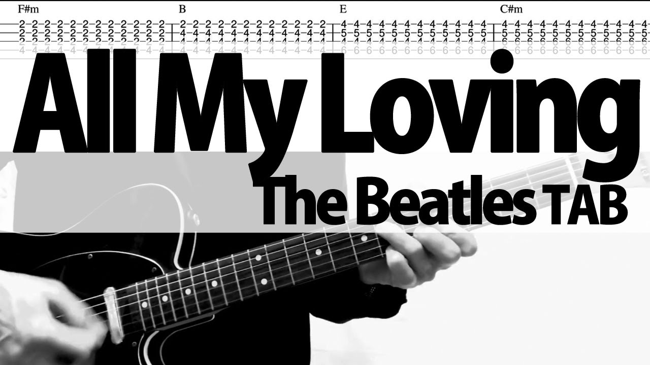 「All My Loving」The Beatles  Guitar Cover Tutorial w/lyrics TAB