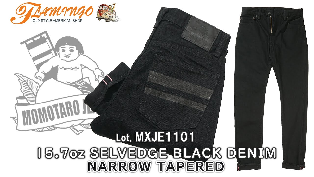 MOMOTARO JEANS 15.7oz SELVEDGE BLACK DENIMNARROW TAPERED MXJE1101 桃太郎ジーンズ