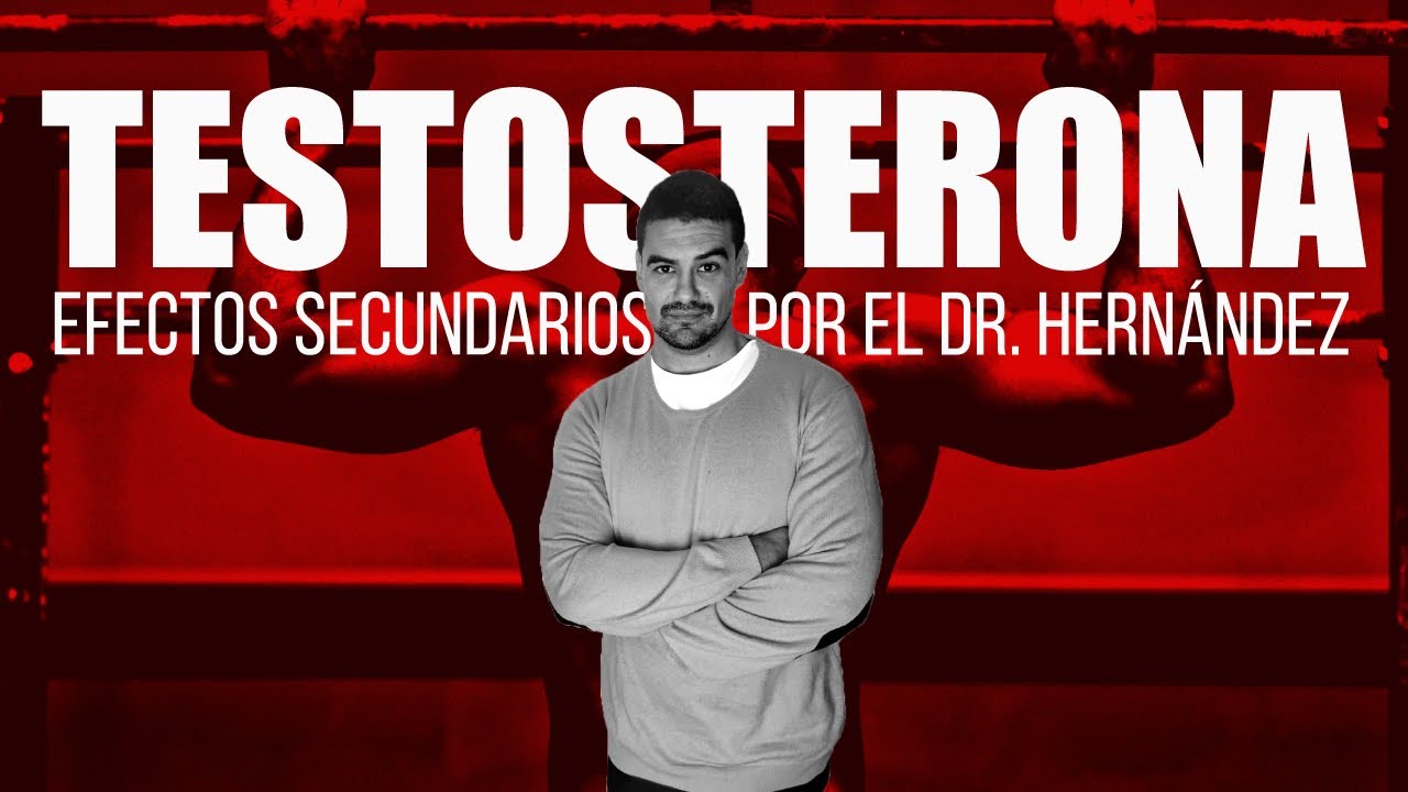 9 Efectos SECUNDARIOS De La TESTOSTERONA Exógena