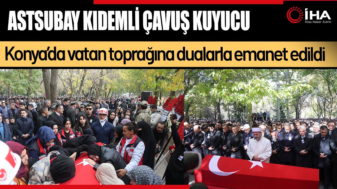 Astsubay Kıdemli Çavuş Kuyucu, Konya'da Son Yolculuğuna Uğurlandı
