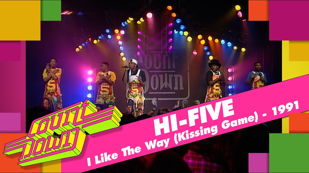 Hi-Five - I Like The Way (The Kissing Game) - Countdown | 1991