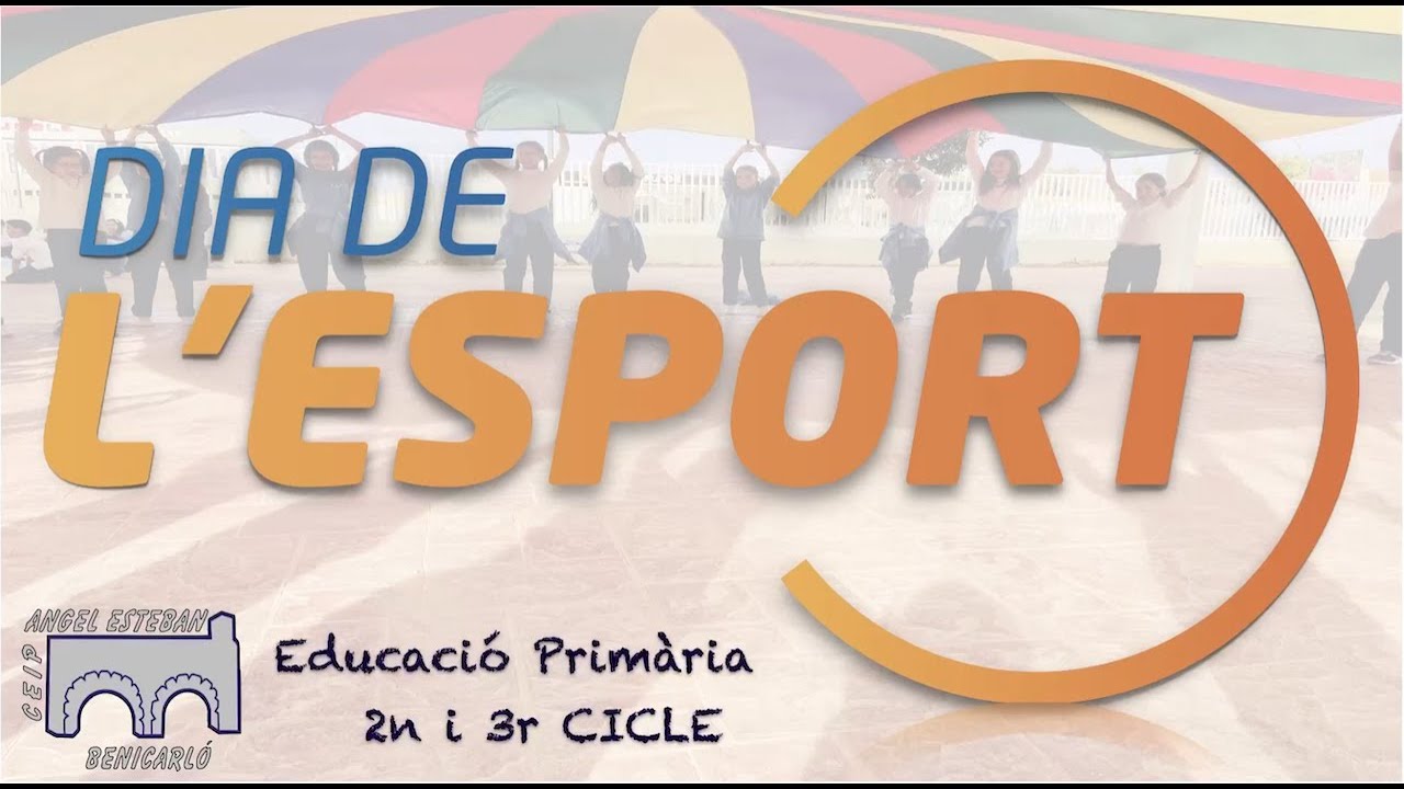2n i 3r Cicle de Primària Dia de l’Esport Ángel Esteban