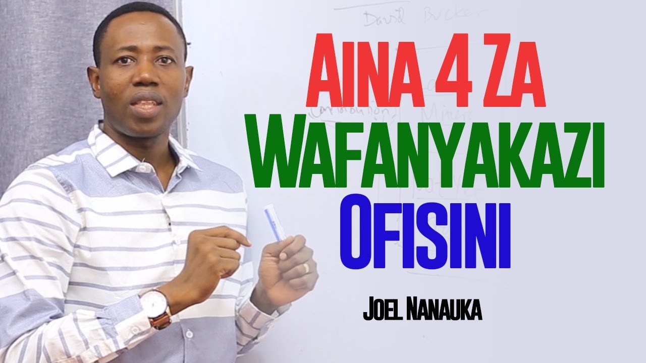 Aina 4 Za Wafanyakazi Ofisini