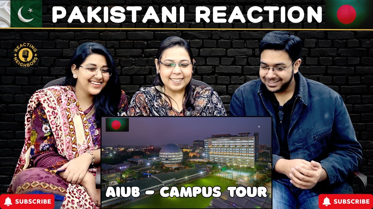 American International University (AIUB) - Campus Tour | Reaction!