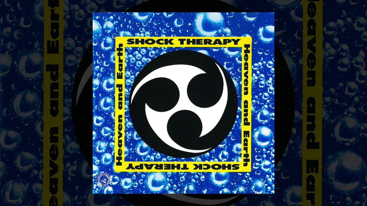 Shock Therapy - Heaven and Earth (Official Audio)