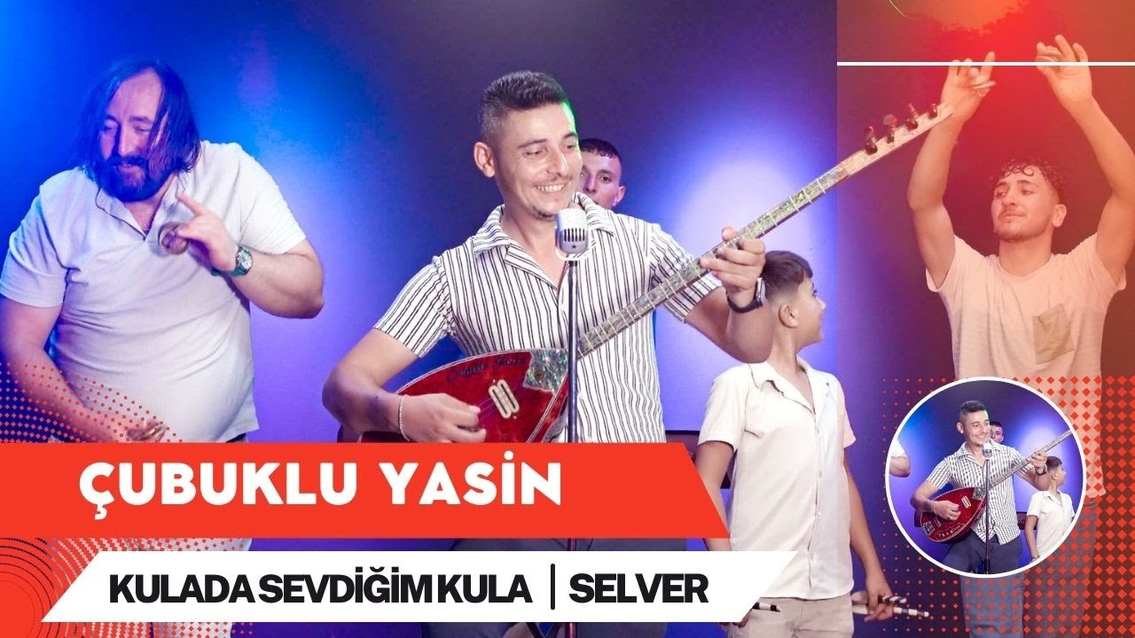 Çubuklu Yasin - Kulada Sevdiğim Kula / Selver #aşkprodüksiyon #çubukluyasin #kuladasevdiğim #selver