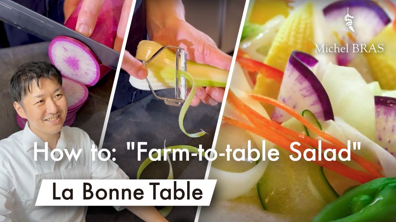 Chef Kazunari Nakamura's ‘farm-to-table salad’ with Michel BRAS tools.
