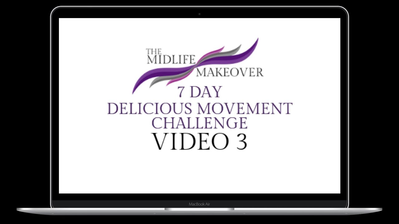 Midlife Makeover - delicious movement 3