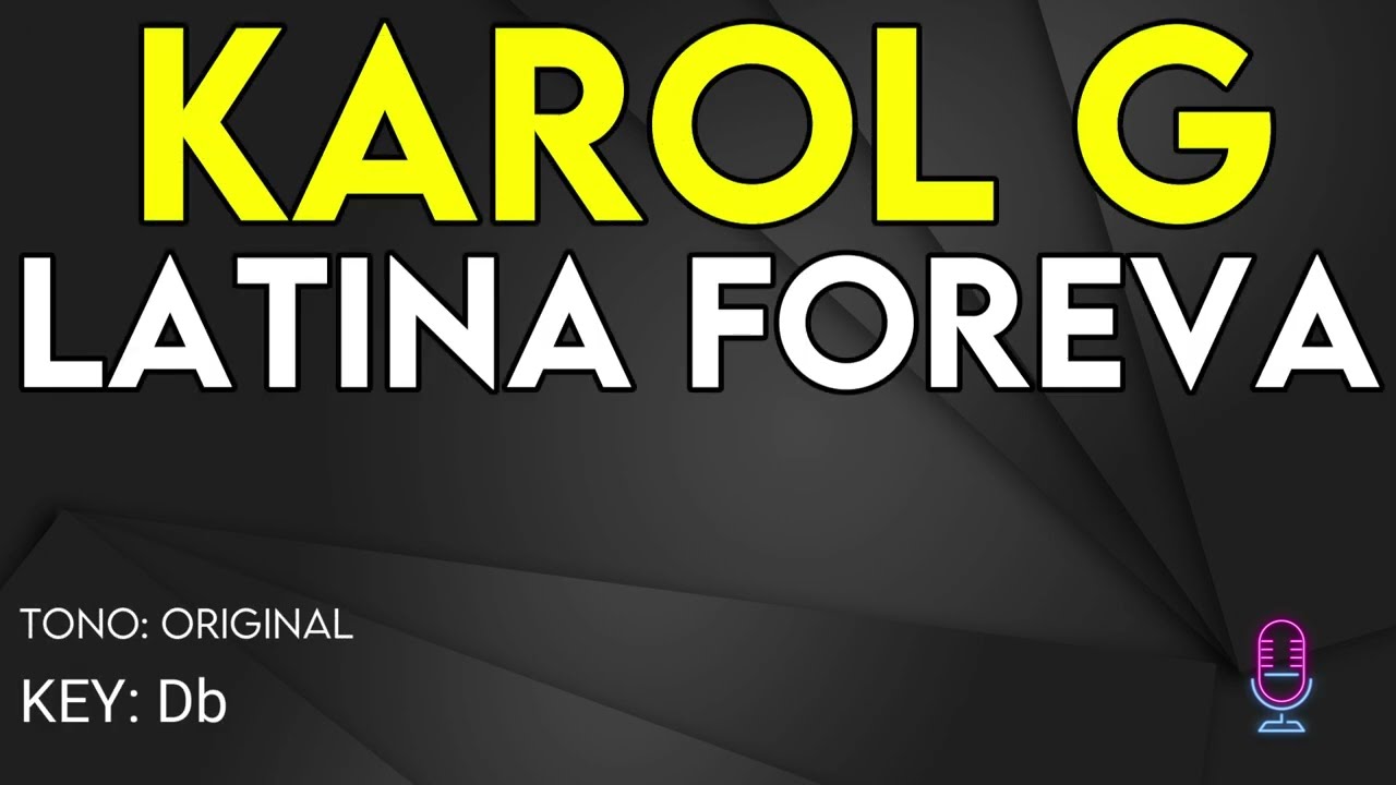 KAROL G - Latina Foreva - Karaoke Instrumental