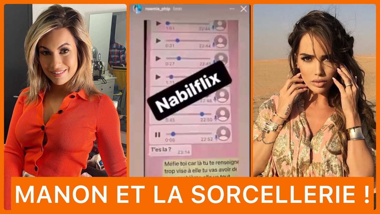 MANON A AUSSI FAIT DE LA SORCELLERIE ! NABIL D&Eacute;VOILE LES AUDIOS DE CARLA !