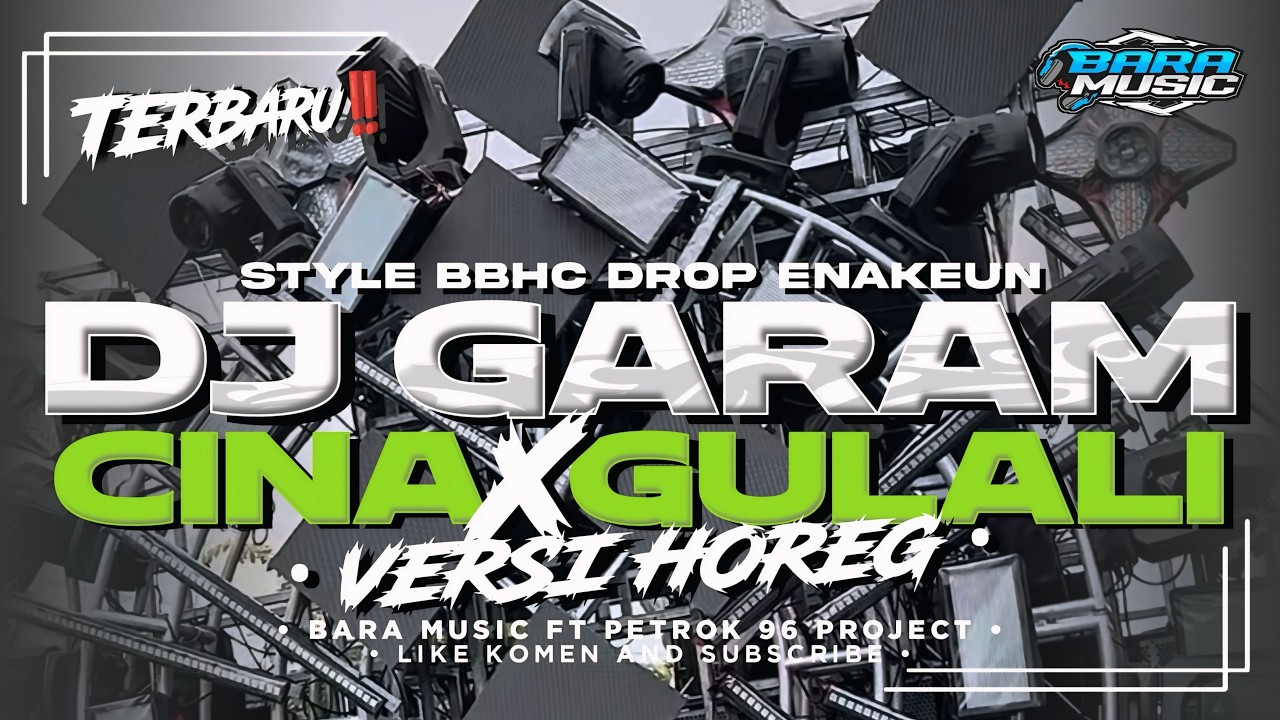 DJ GARAM CINA X GULALI DUNIA BBHC DROP V9 ENAKEUN RUTINITAS RADONG VERSI HOREG FULL ALBUM FYP TIKTOK