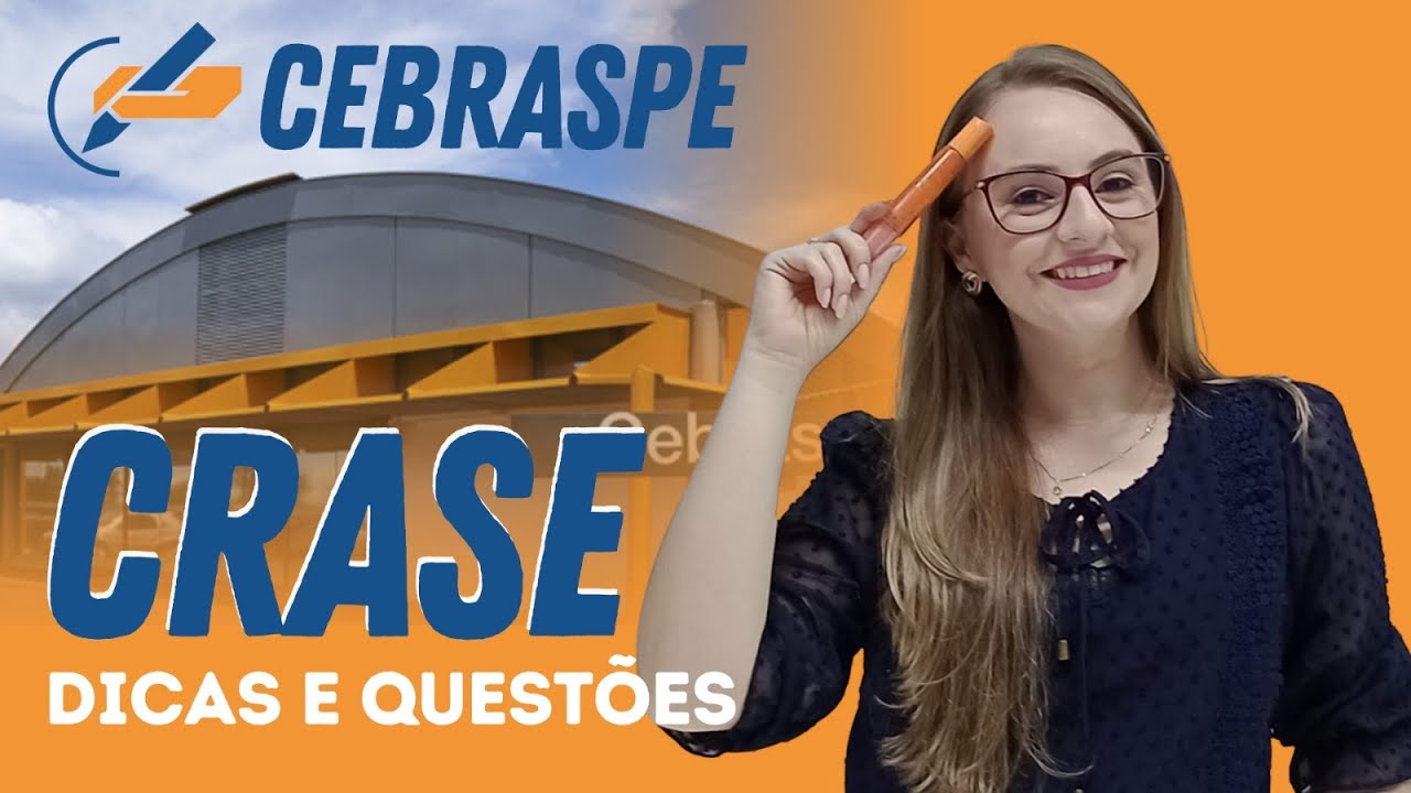 CRASE - Dicas e Questões - Português para concursos - Banca CESPE/CEBRASPE