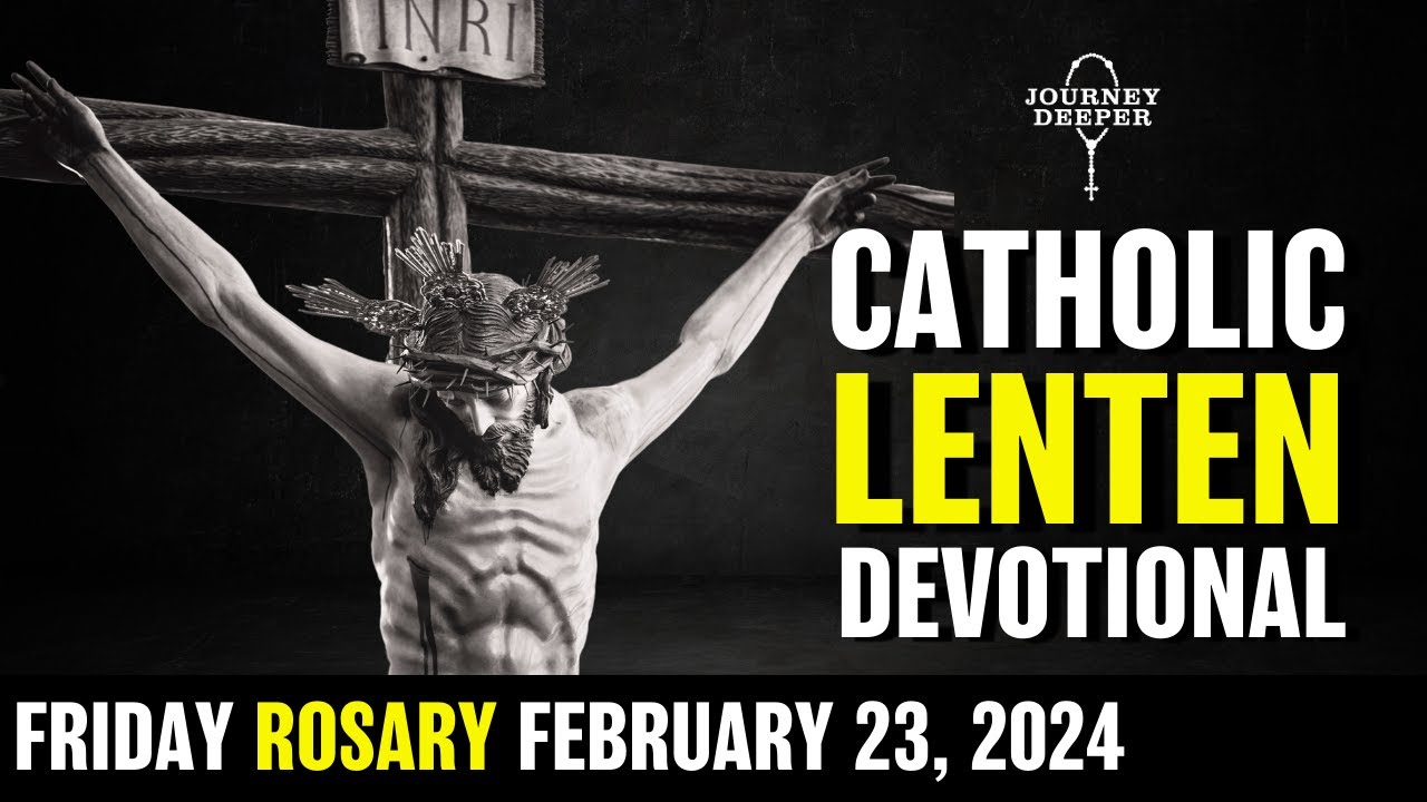 Friday Rosary ᐧ Sorrowful Mysteries of the Rosary 💜 February 23, 2024 VIRTUAL ROSARY