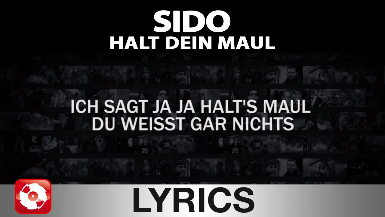 SIDO - HALT DEIN MAUL AGGROTV LYRICS KARAOKE (OFFICIAL VERSION)
