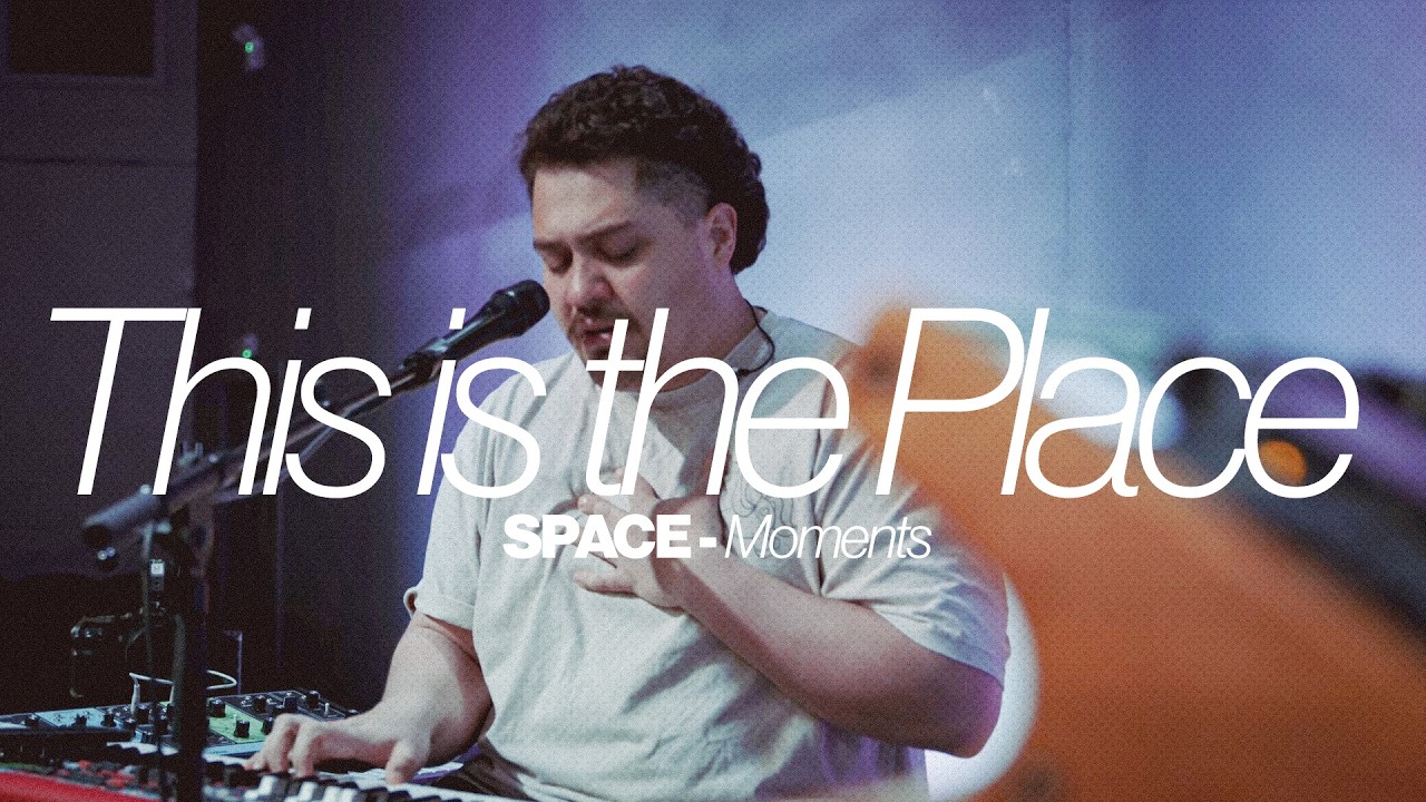This is the Place (Spontaneous) | SPACE Moments