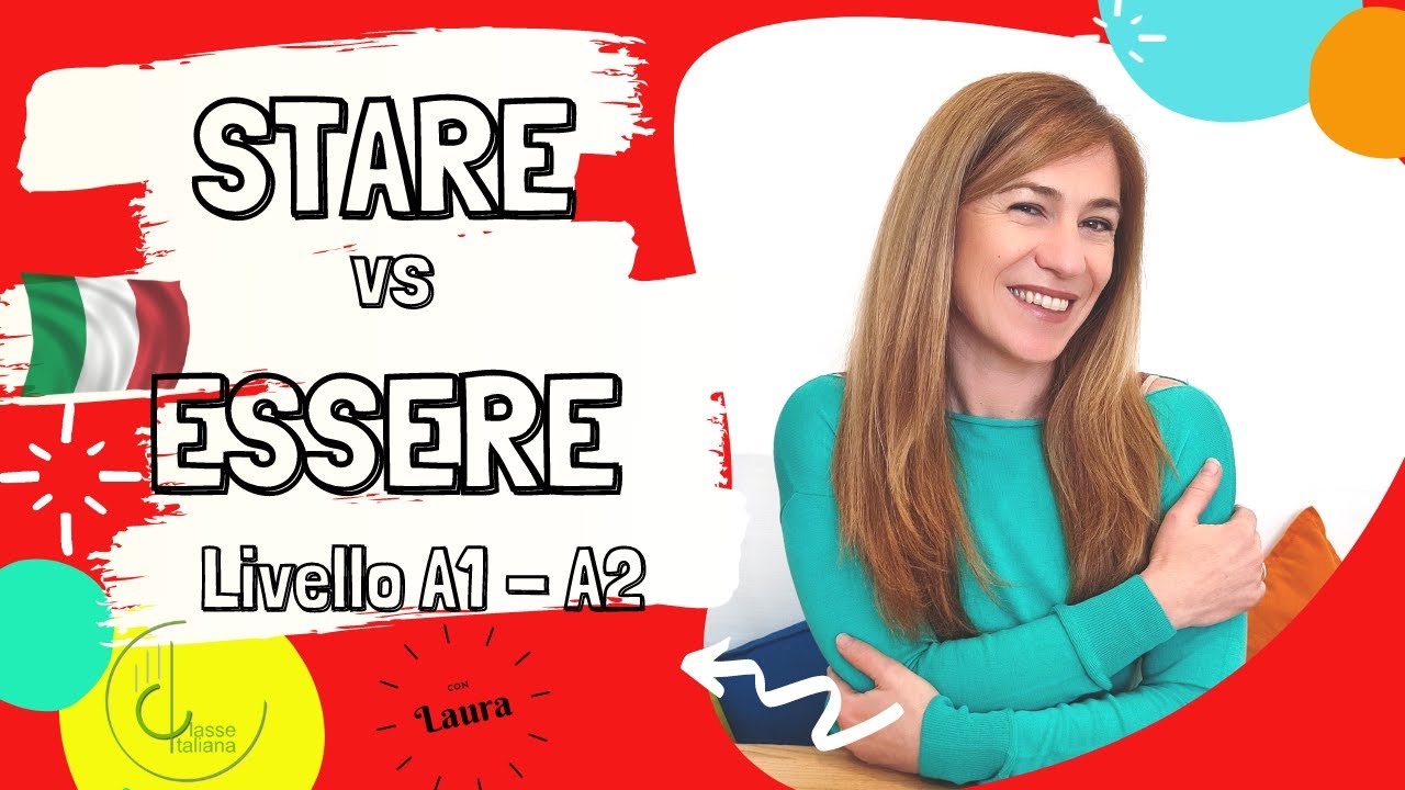 STARE vs ESSERE