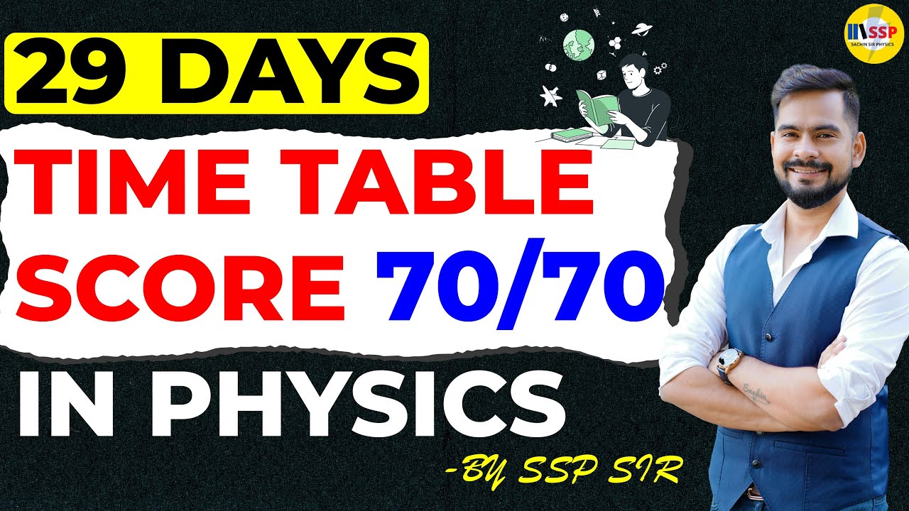 Time table for physics || 29 days complete syllabus time table || sachin sir