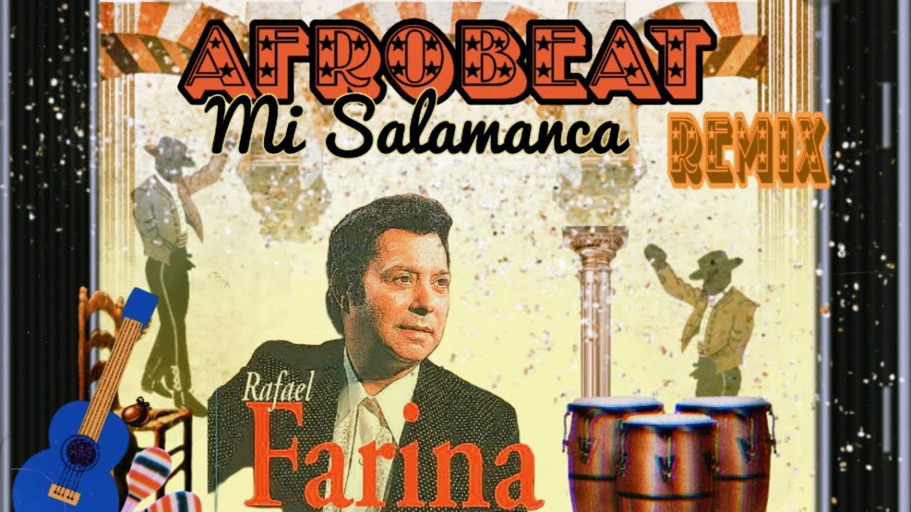 RAFEL FARINA - Mi Salamanca AFROBEAT Remix x Tápiz Dj