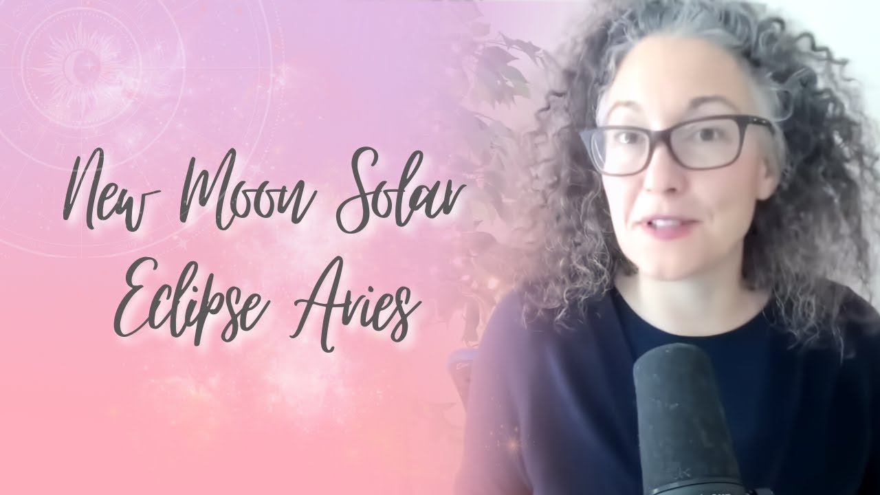 New Moon Solar Eclipse Aries: End of a two Year Cycle #newmoon #astrology #eclipse #solar