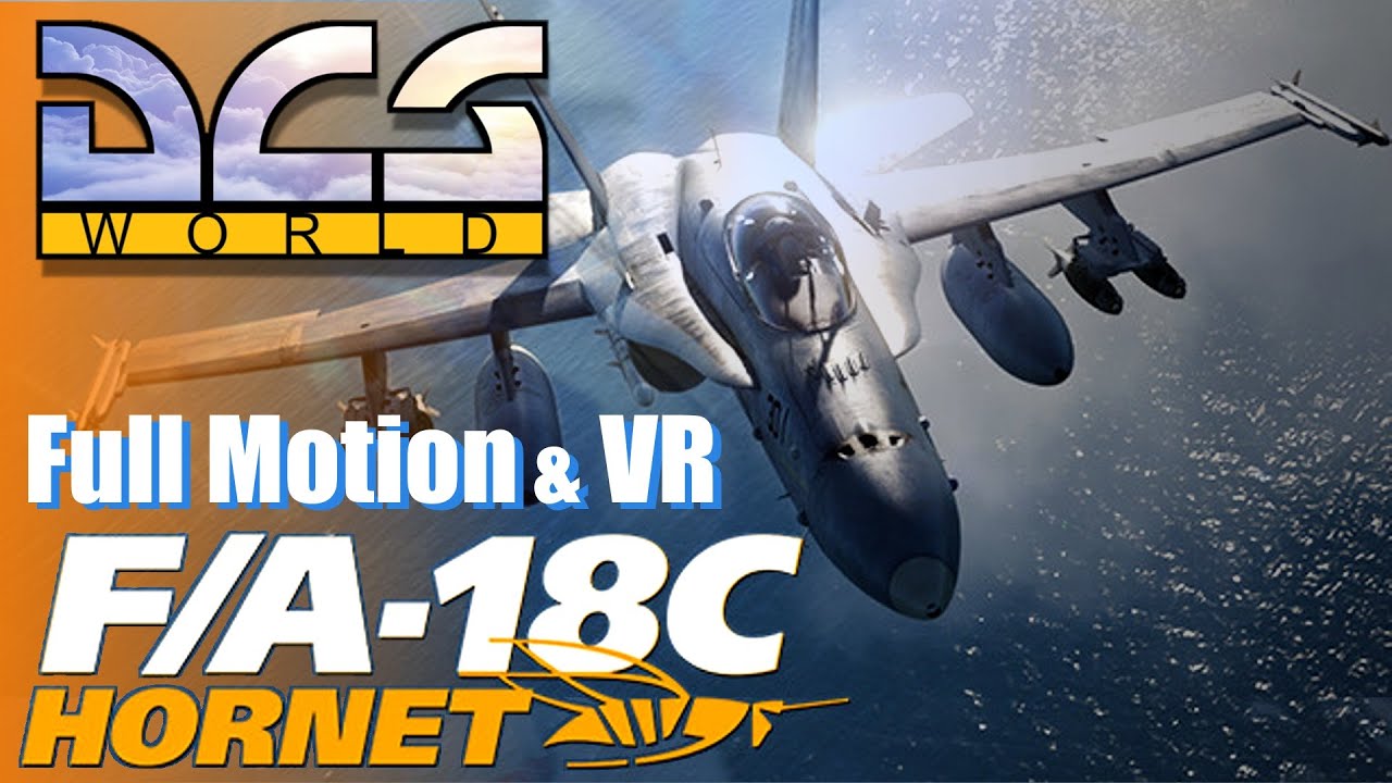 DCS F/A-18 с полным движением и виртуальной реальностью
