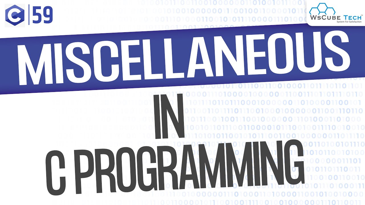 Miscellaneous Function in C Programming Explained with Example | C Programming Tutorial