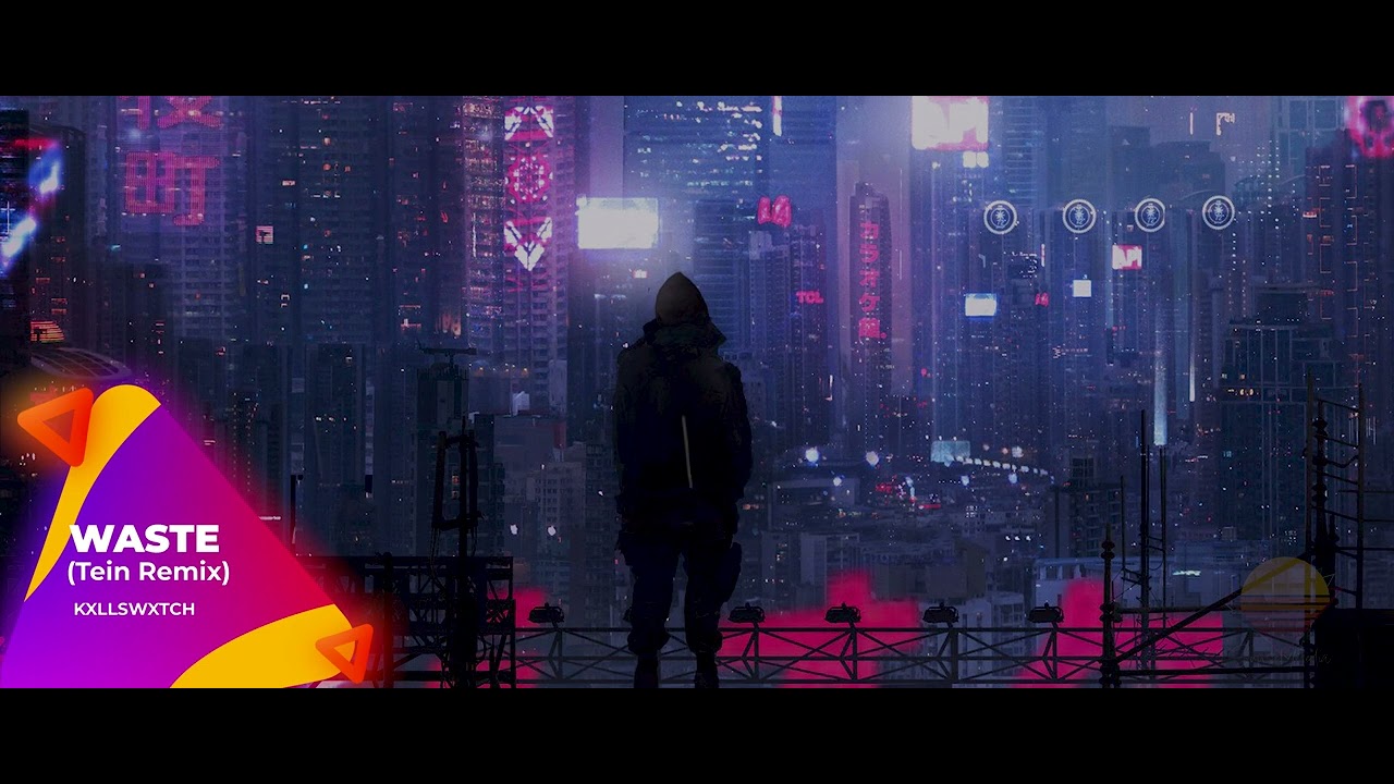 Kxllswxtch - WASTE (Tein Remix)