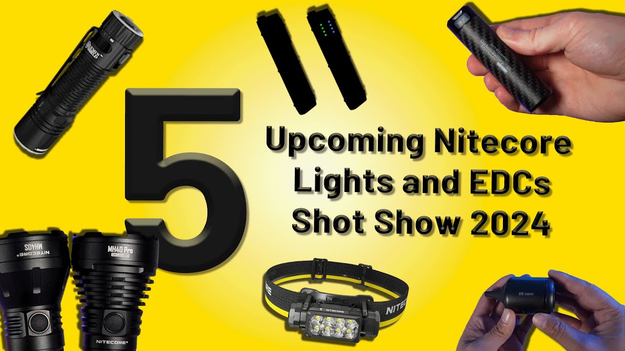 Unveiling Nitecore's 5 Upcoming EDC Gadgets and Flashlights | Shot Show 2024