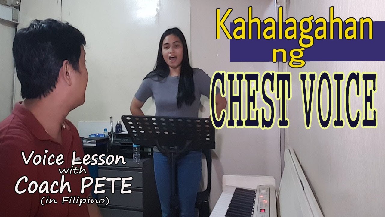 Kahalagahan ng Chest Voice