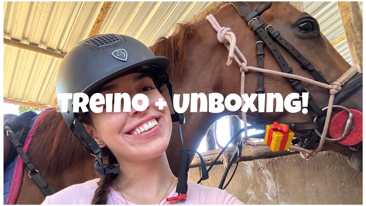 Daily Vlog - Treino de hipismo + Unboxing!