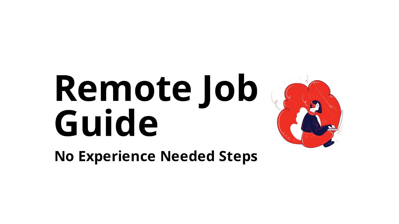 How to get a remote job with no experience