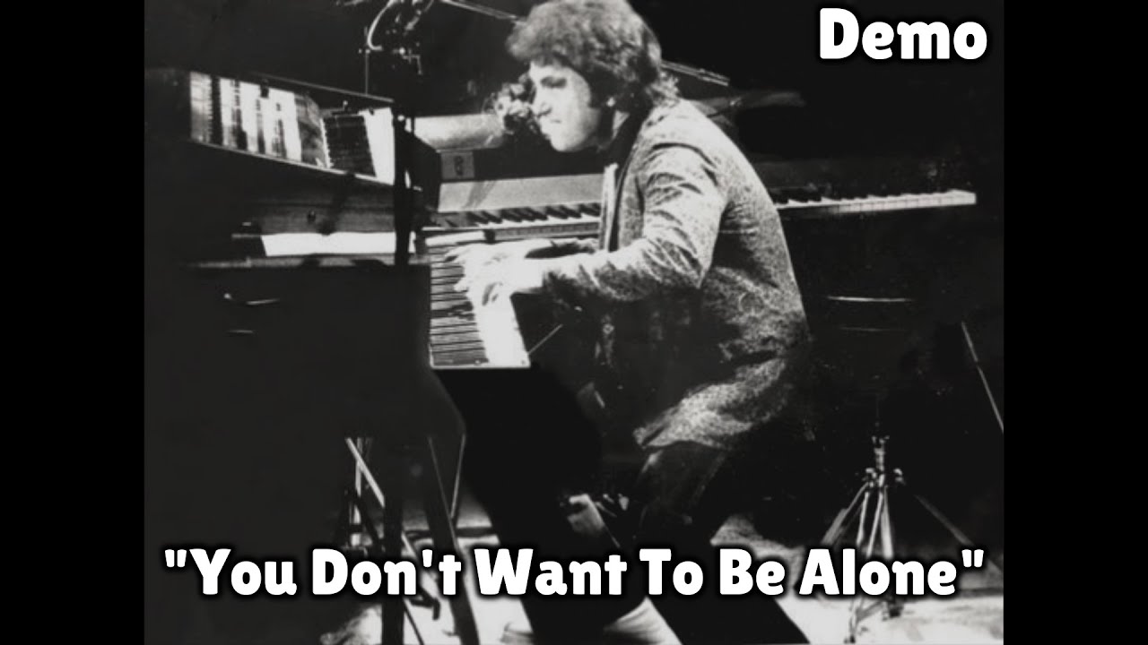 Billy Joel: I Don't Want To Be Alone (DEMO)