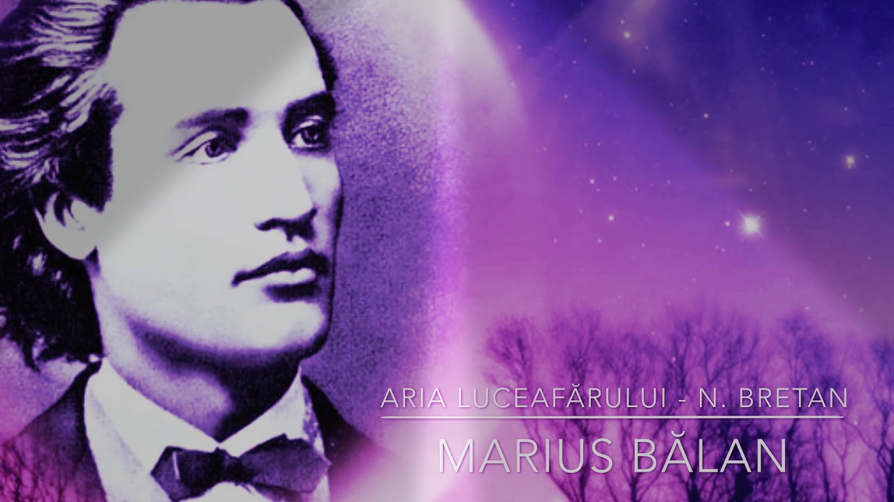Marius Bălan - Aria Luceafărului - Nicolae Bretan