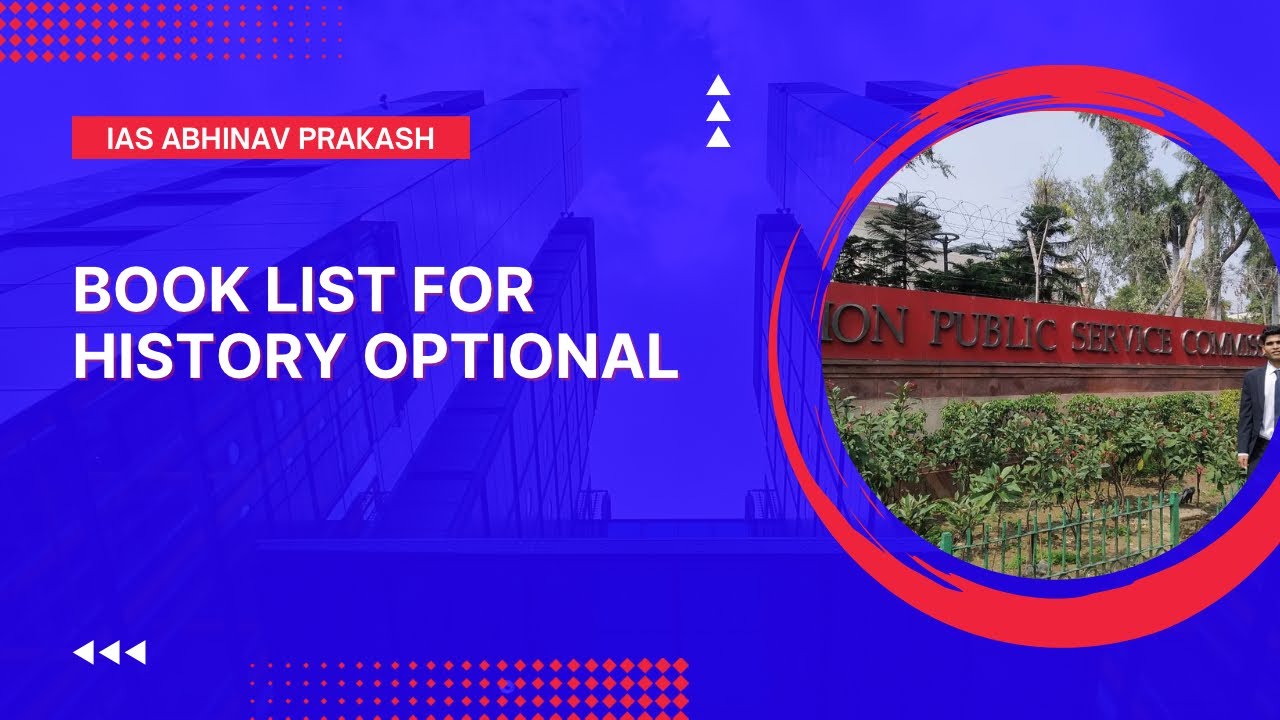 Booklist for History Optional UPSC by Abhinav Prakash (279 rank).