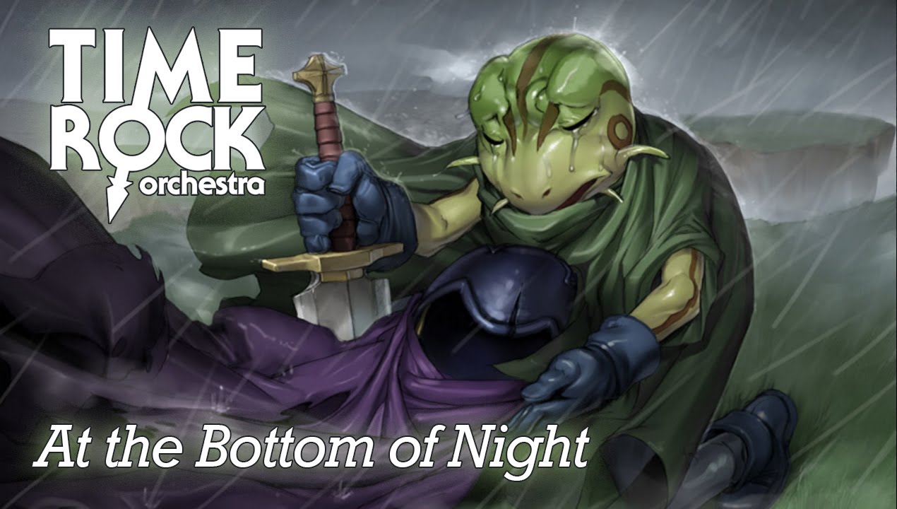 Chrono Trigger - At the Bottom of Night (TRO Remake)