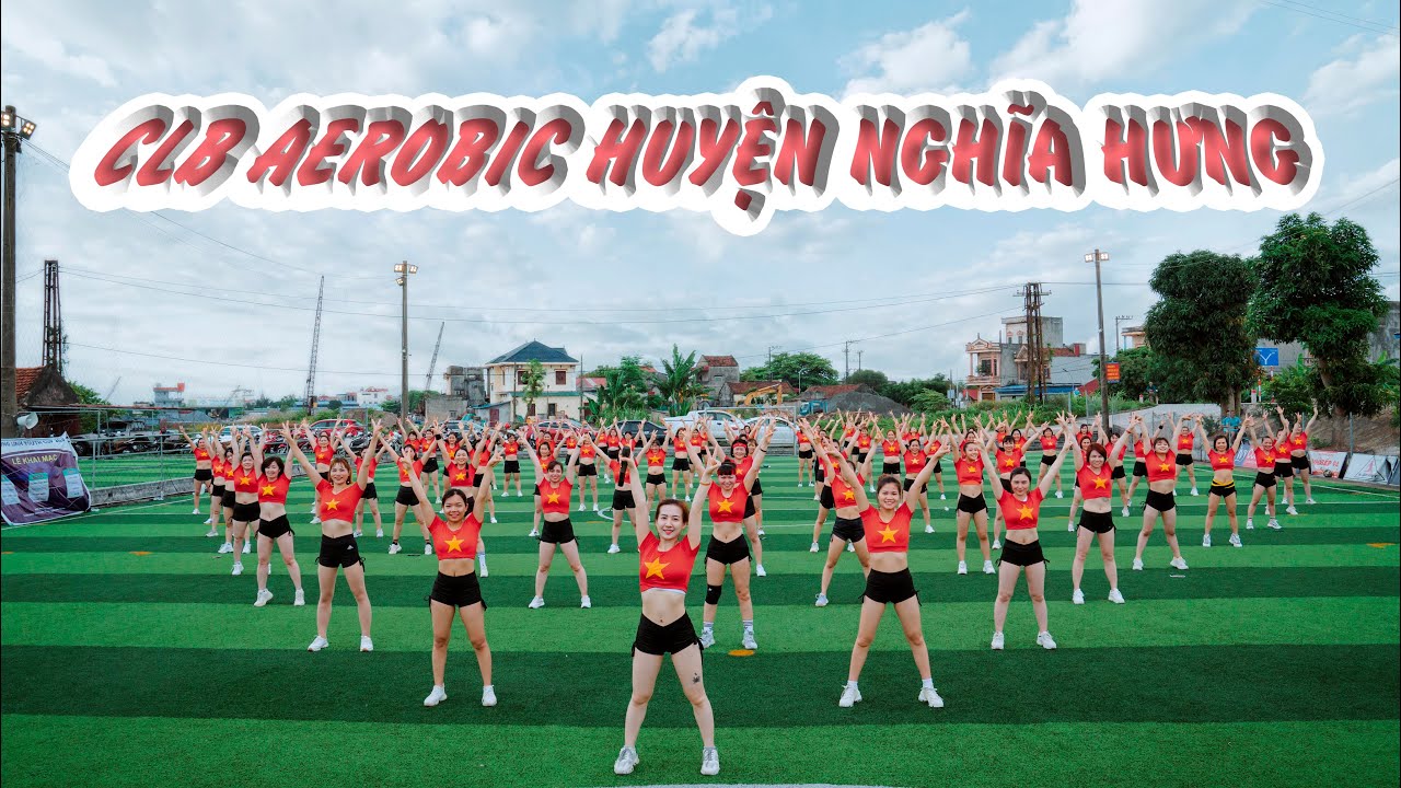 CLB AEROBIC HUYỆN NGHĨA HƯNG 5/2022