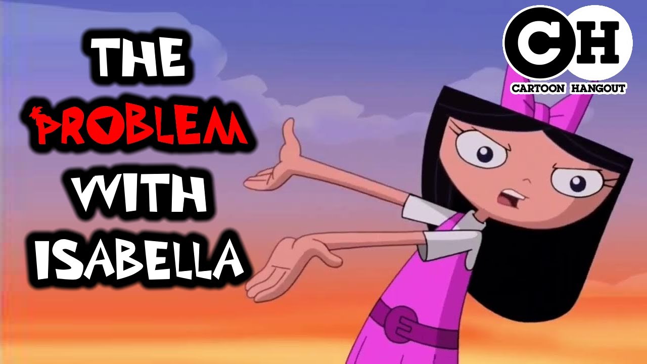 The PROBLEM with Isabella