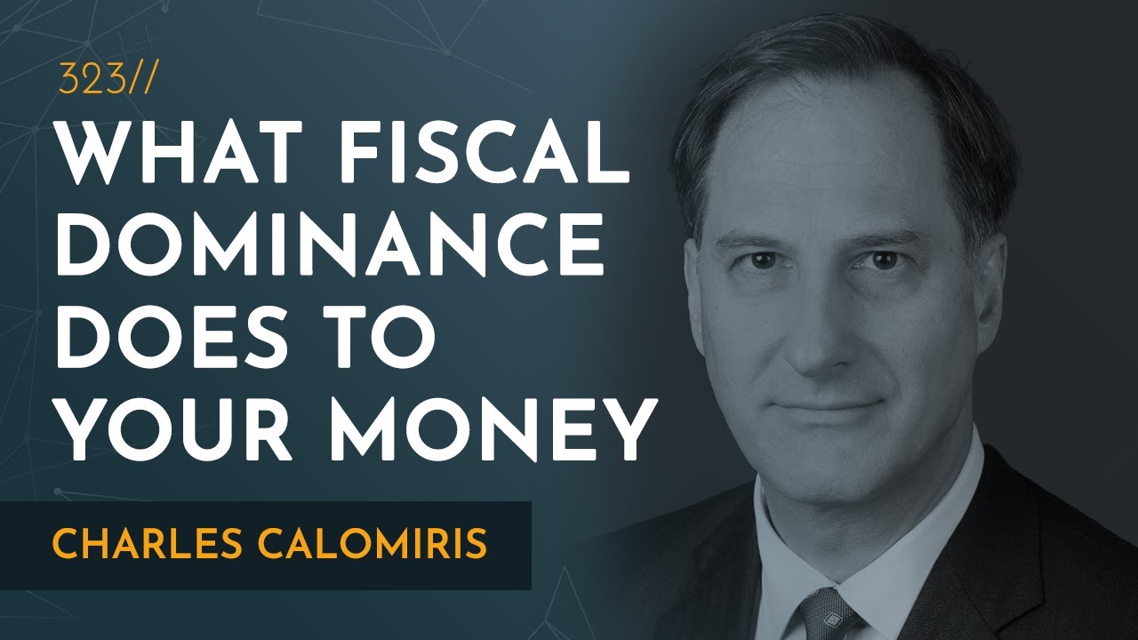 How the US Government Will Force Banks to Fund the Deficit | Charles Calomiris