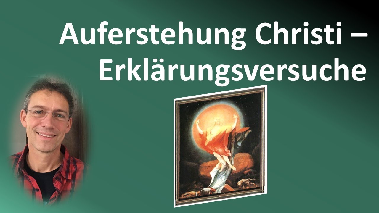 Deutungen der Auferstehung Christi | Religion einfach erkl&auml;rt | Grundlagen Abitur