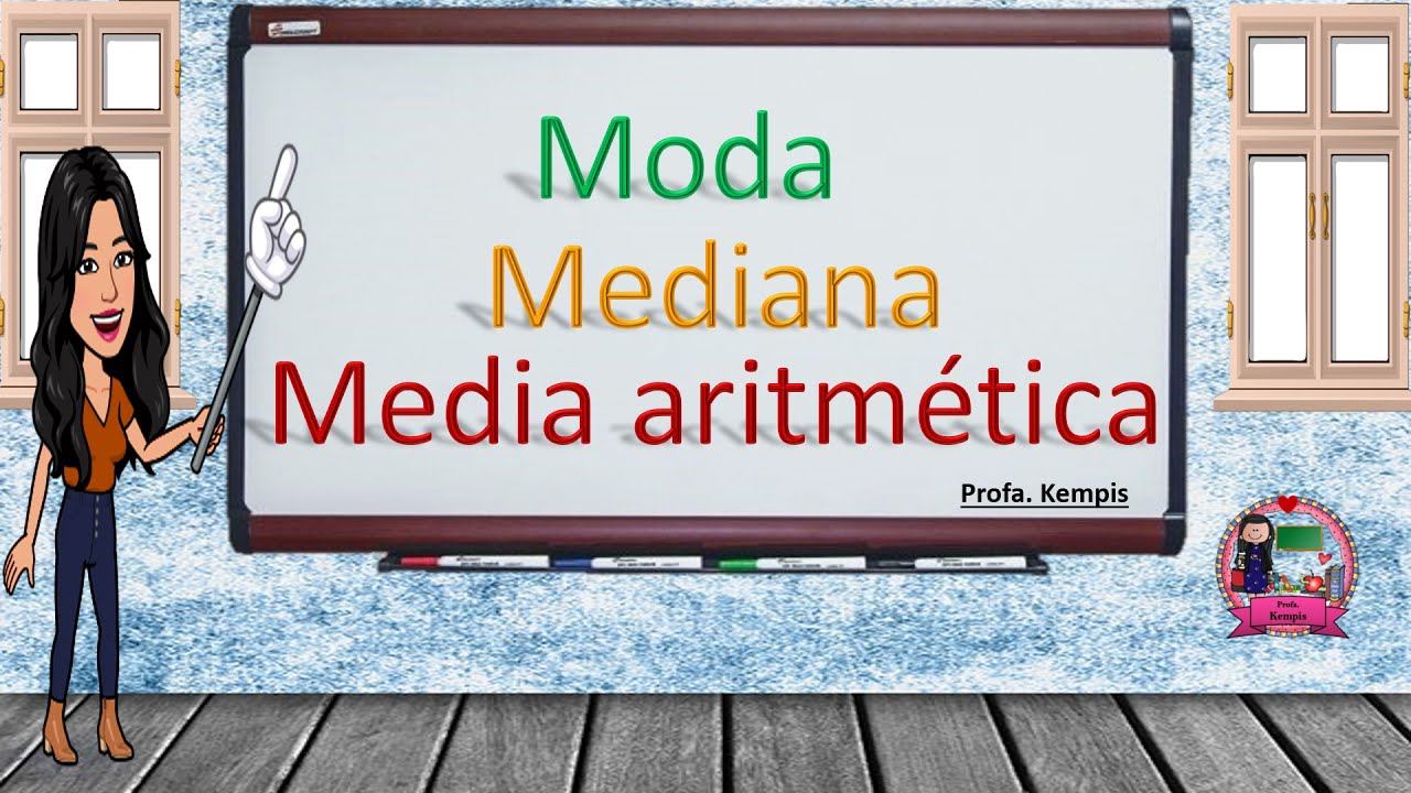 Media, mediana y moda