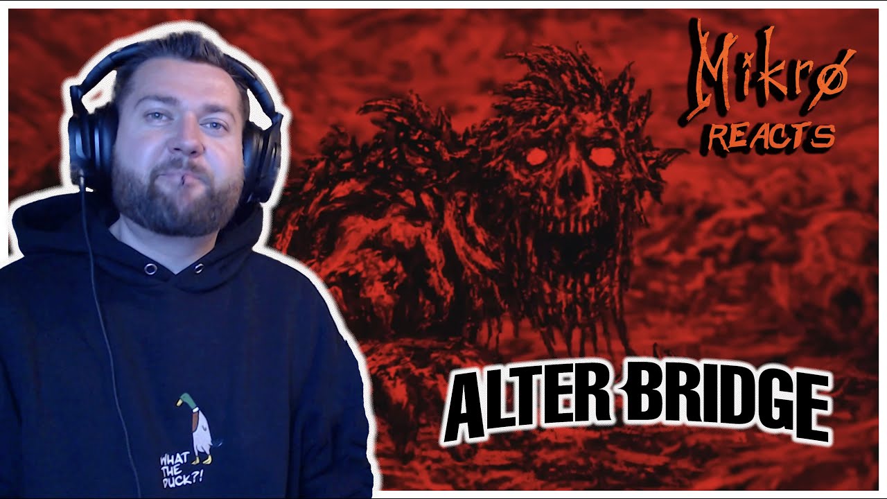ЕЩЁ ОДИН ВКУСНЫЙ БЭНГЕР! // Alter Bridge — Что скрывается внутри // Реакция/Обзор