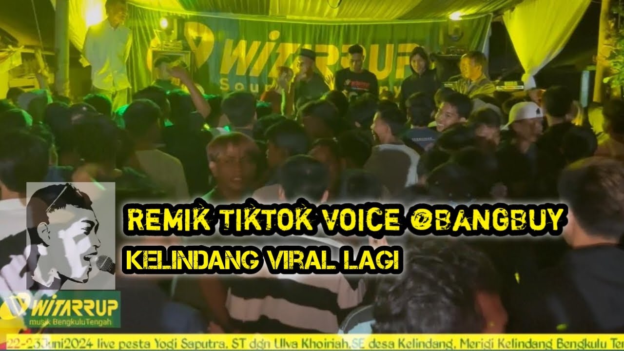 WITARRUP live Kelindang  viral lagi