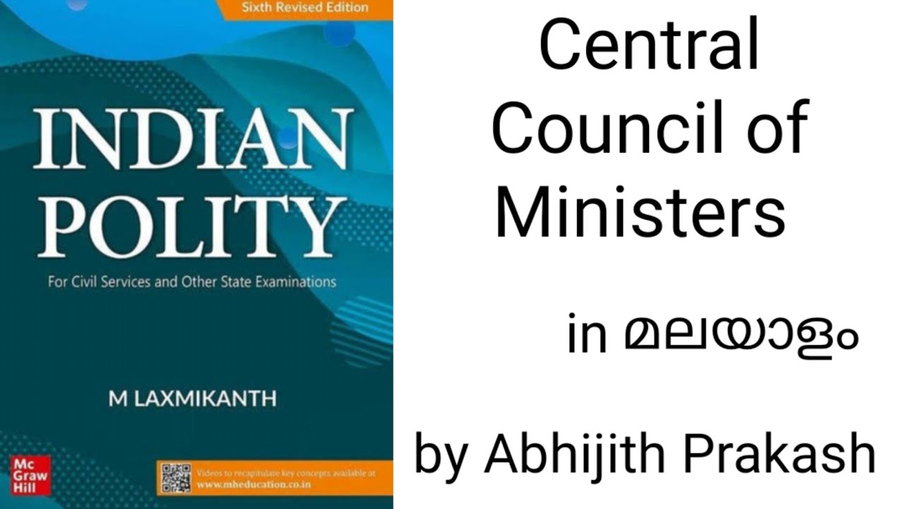 Lec- 39 | Central Council of Ministers | Indian Polity by M Laxmikanth | Explained in Malayalam