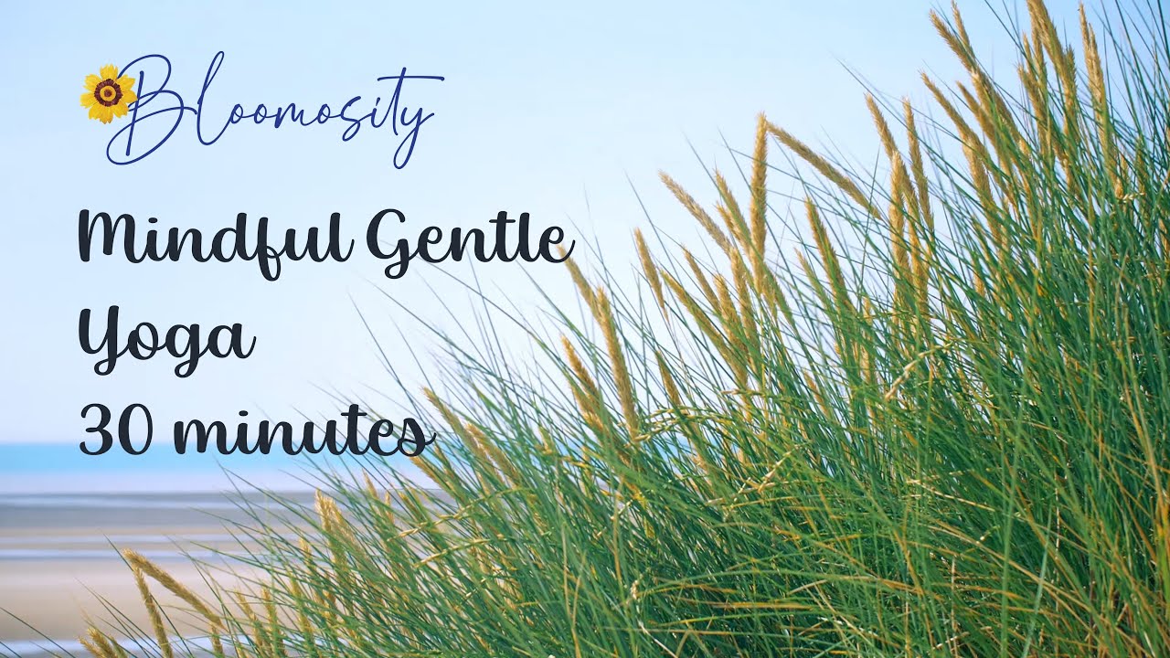 Mindful Gentle Yoga 30 Minutes