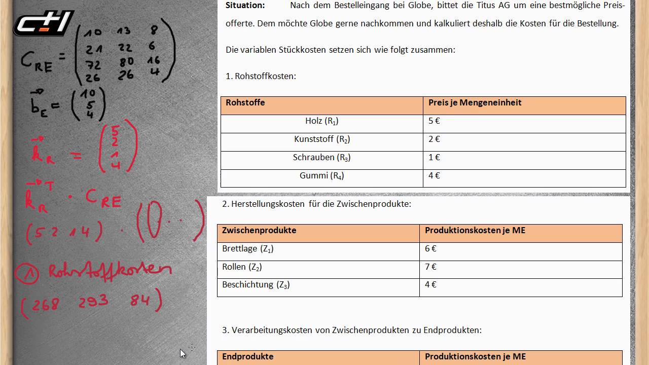 Produktionskosten || Mehrstufige Prozesse - Matrizenrechnung  ★ &Uuml;bung 1 mit L&ouml;sung